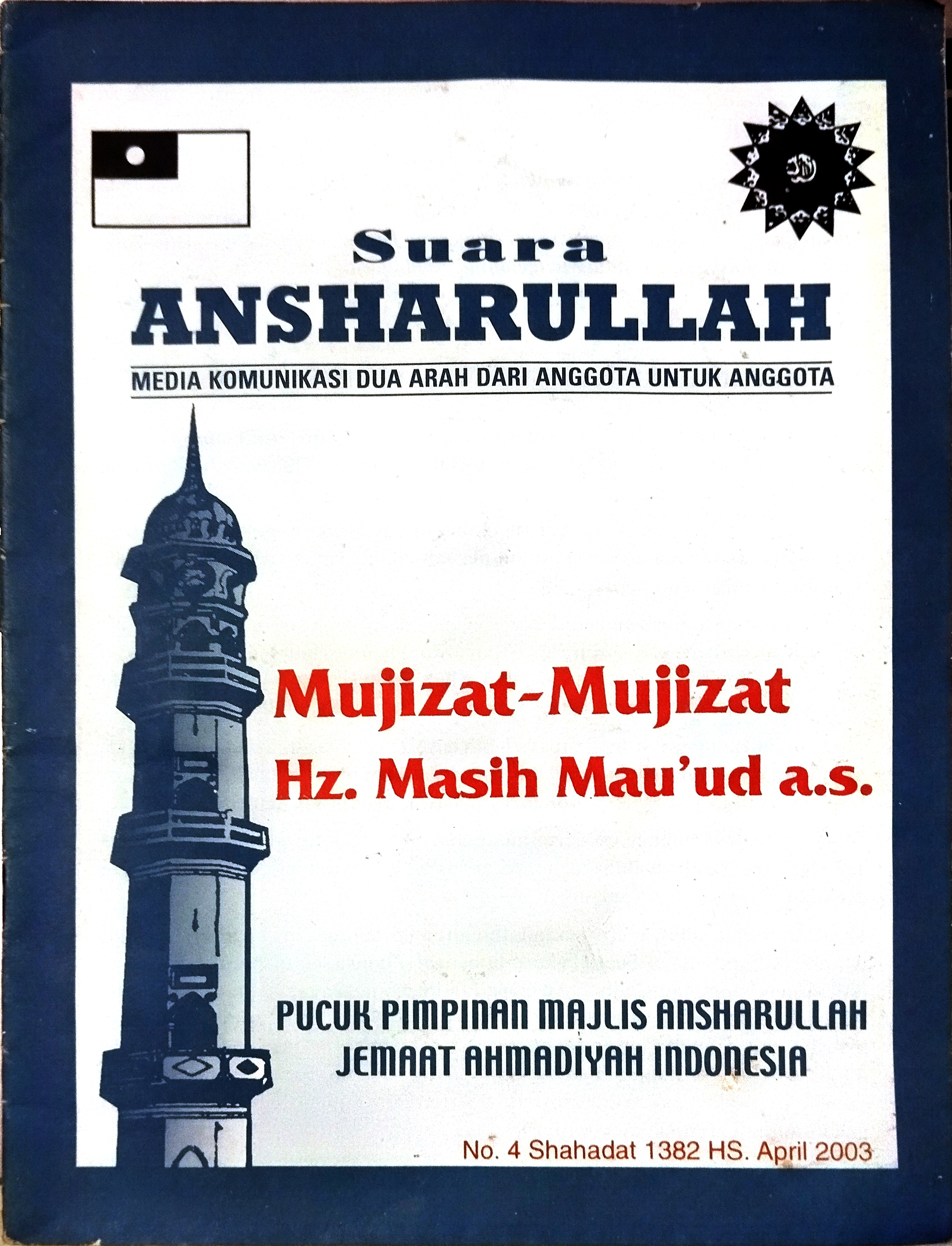 Buletin Suara Ansharullah; Mujizat - Mujizat Hz. Masih Maud