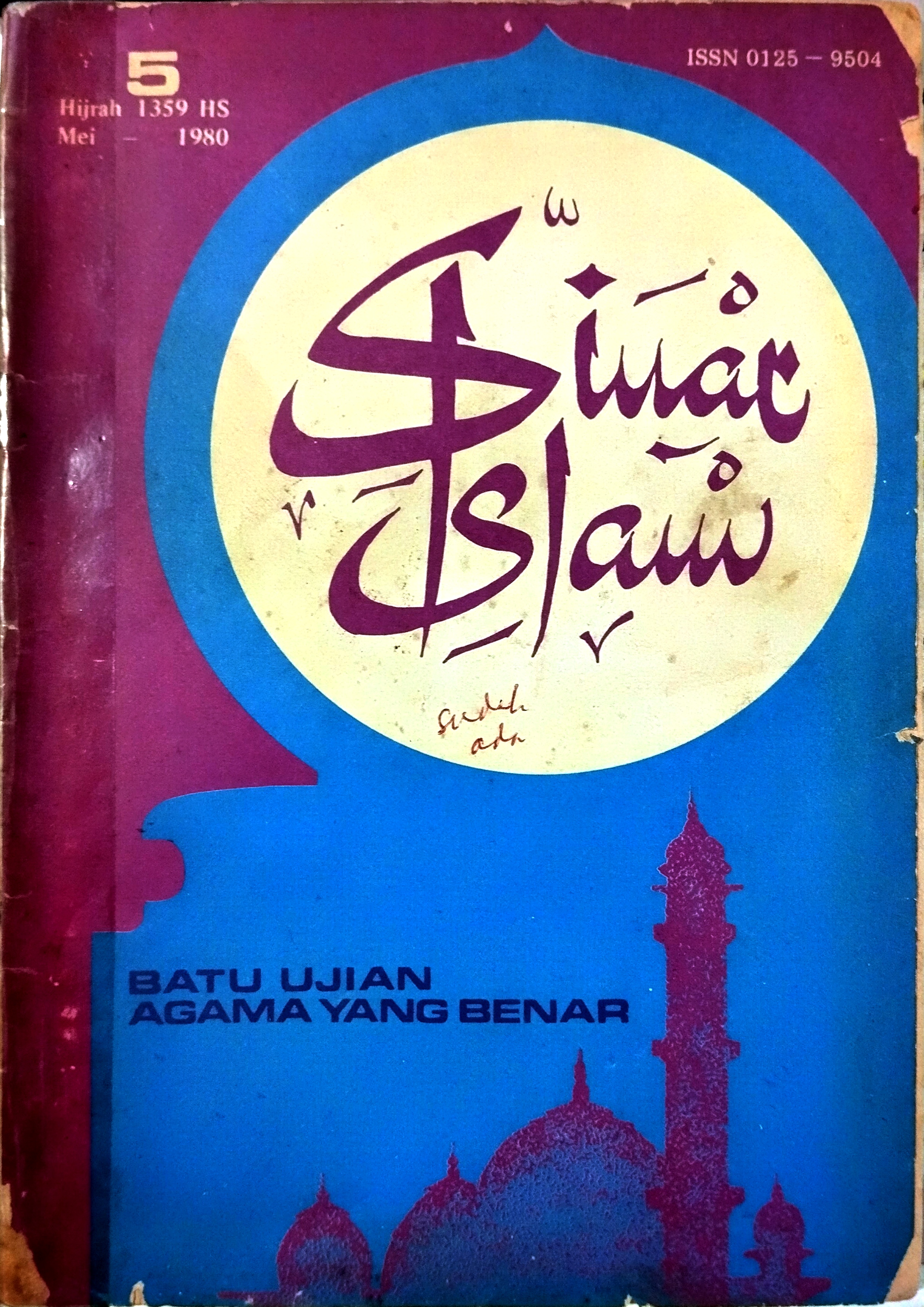 Buletin Sinar Islam; Satu Ujian Agama Yang Benar