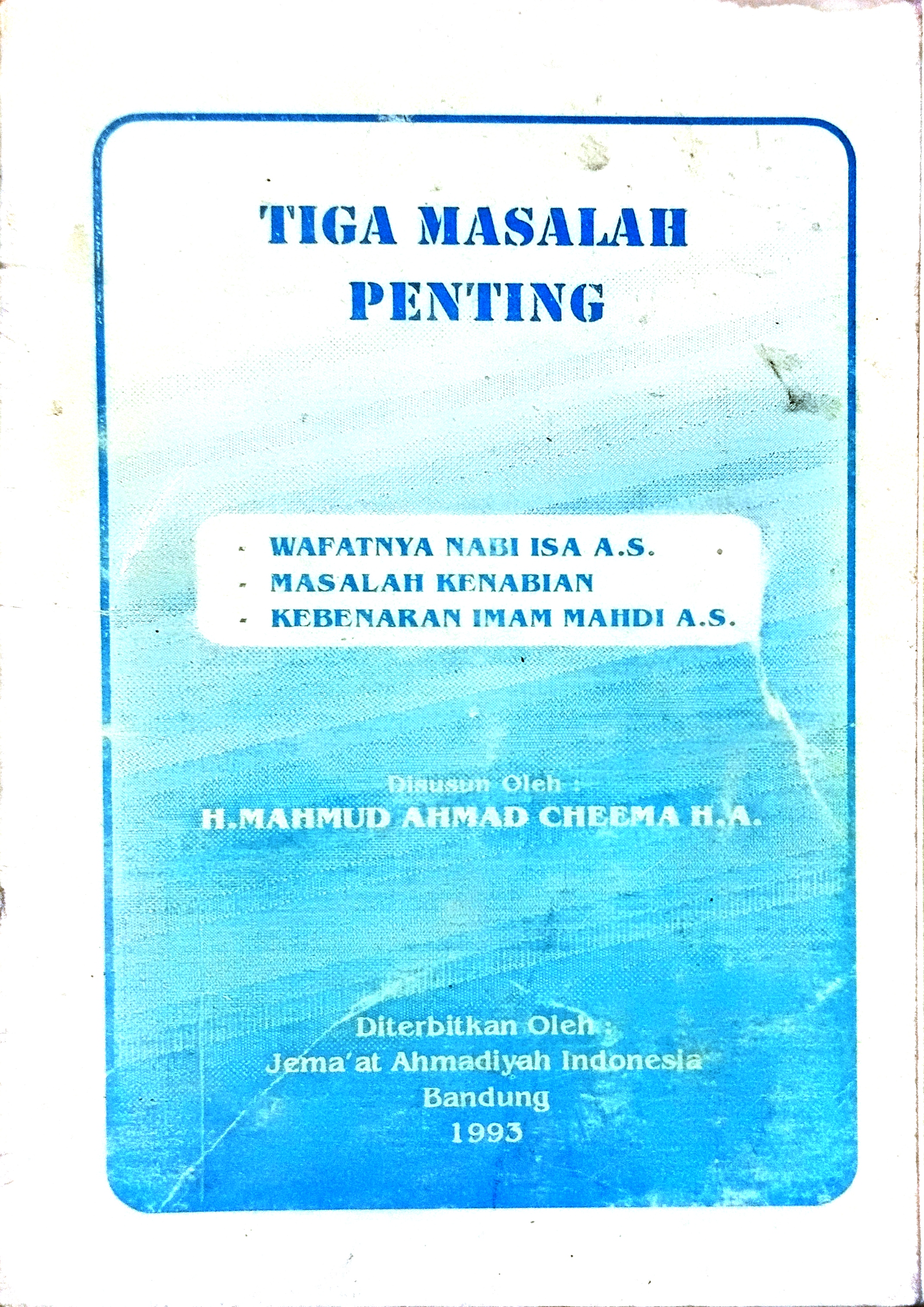 Tiga Masalah Penting