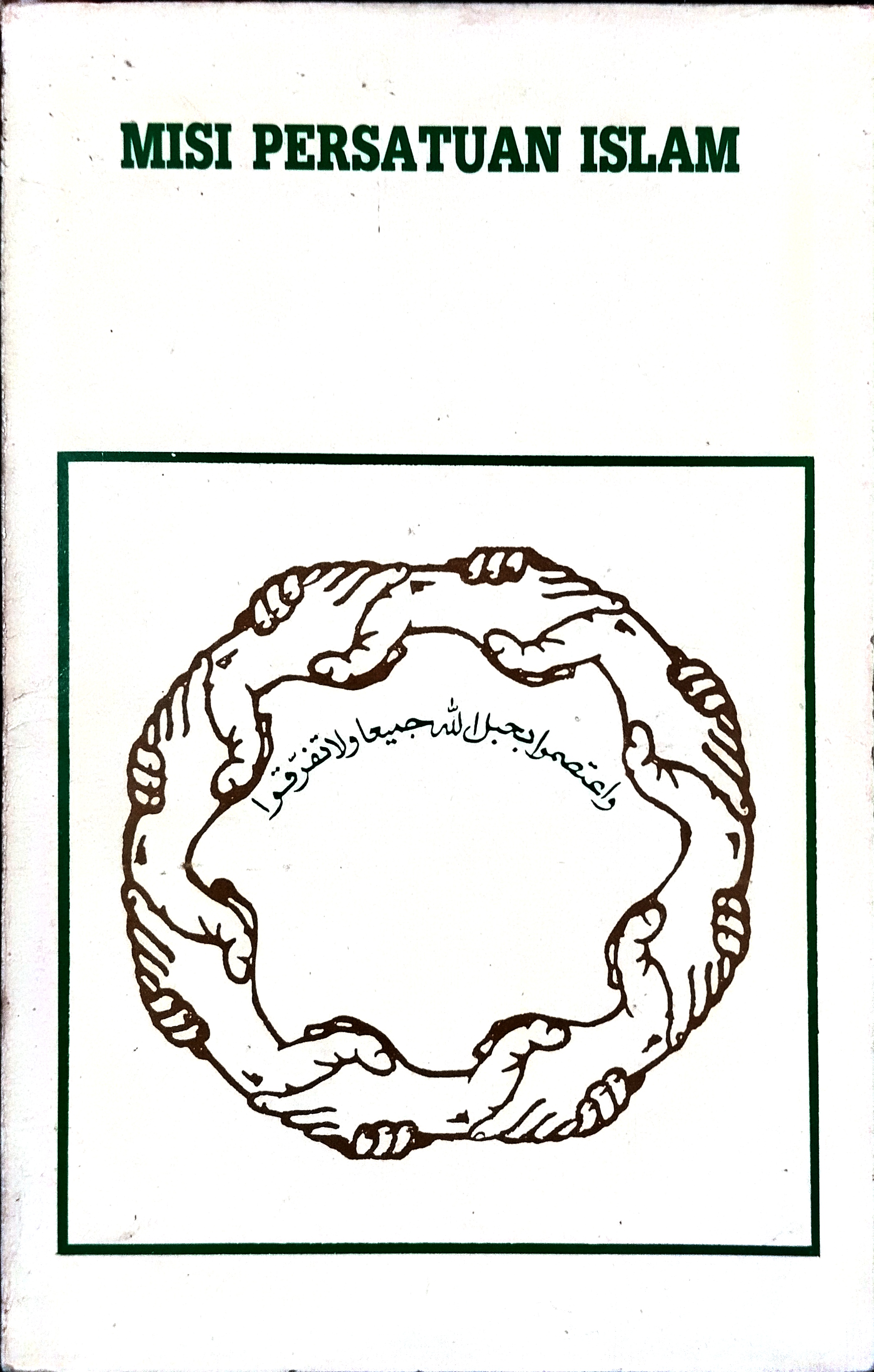 Misi Persatuan Islam