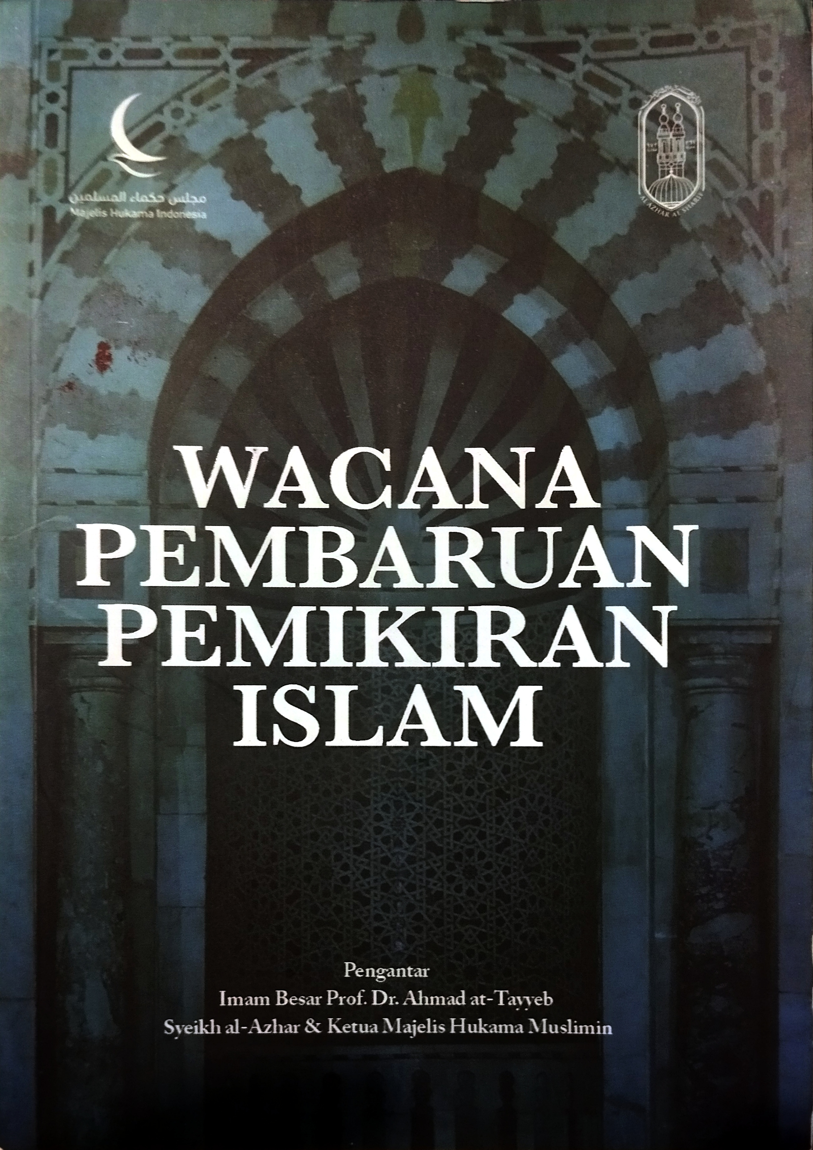 Wacana Pembaruan Pemikiran Islam