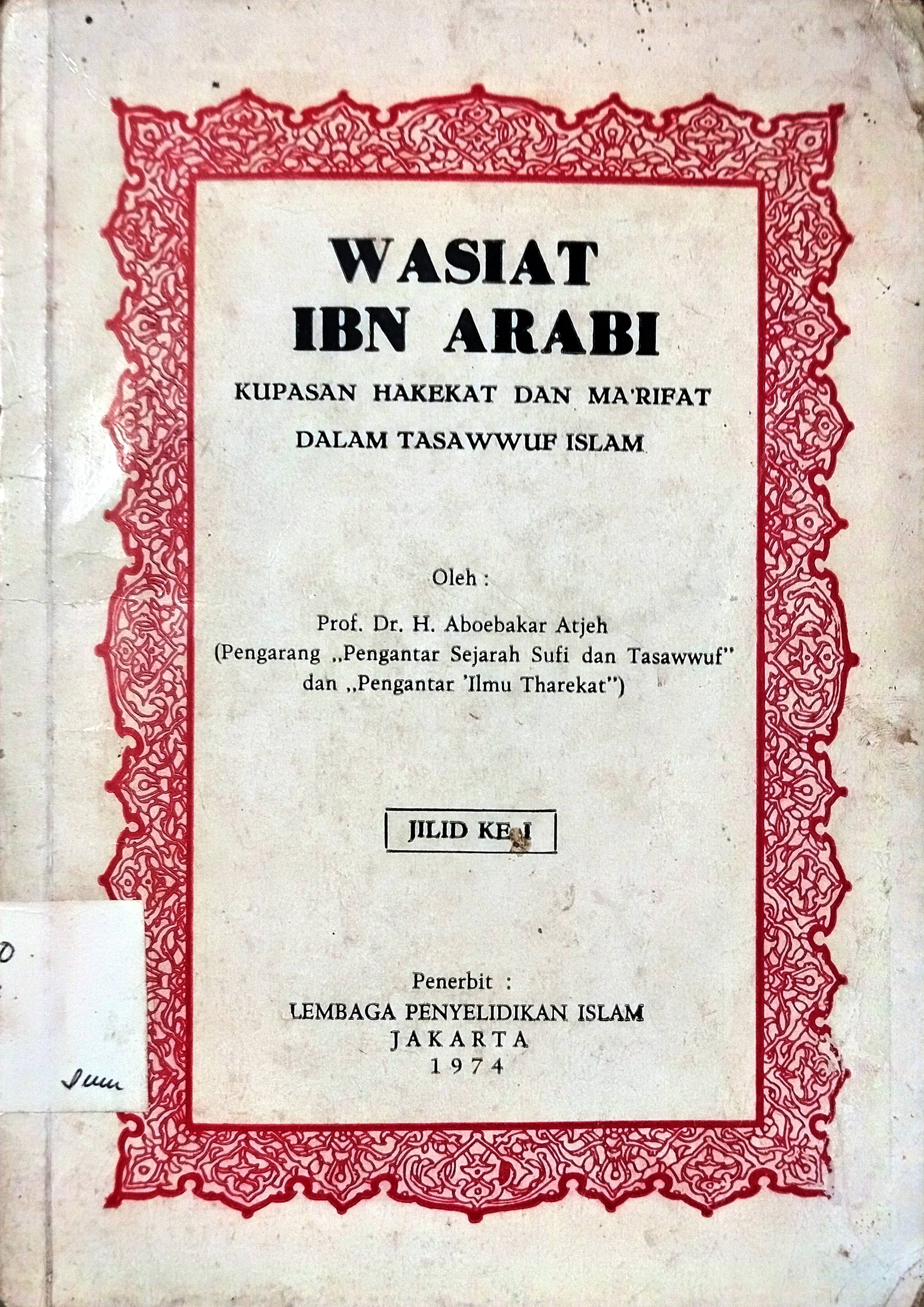 Wasiat Ibn Arabi Kupasan Hakekat Dan Ma'rifat Dalam Tasawuf Islam