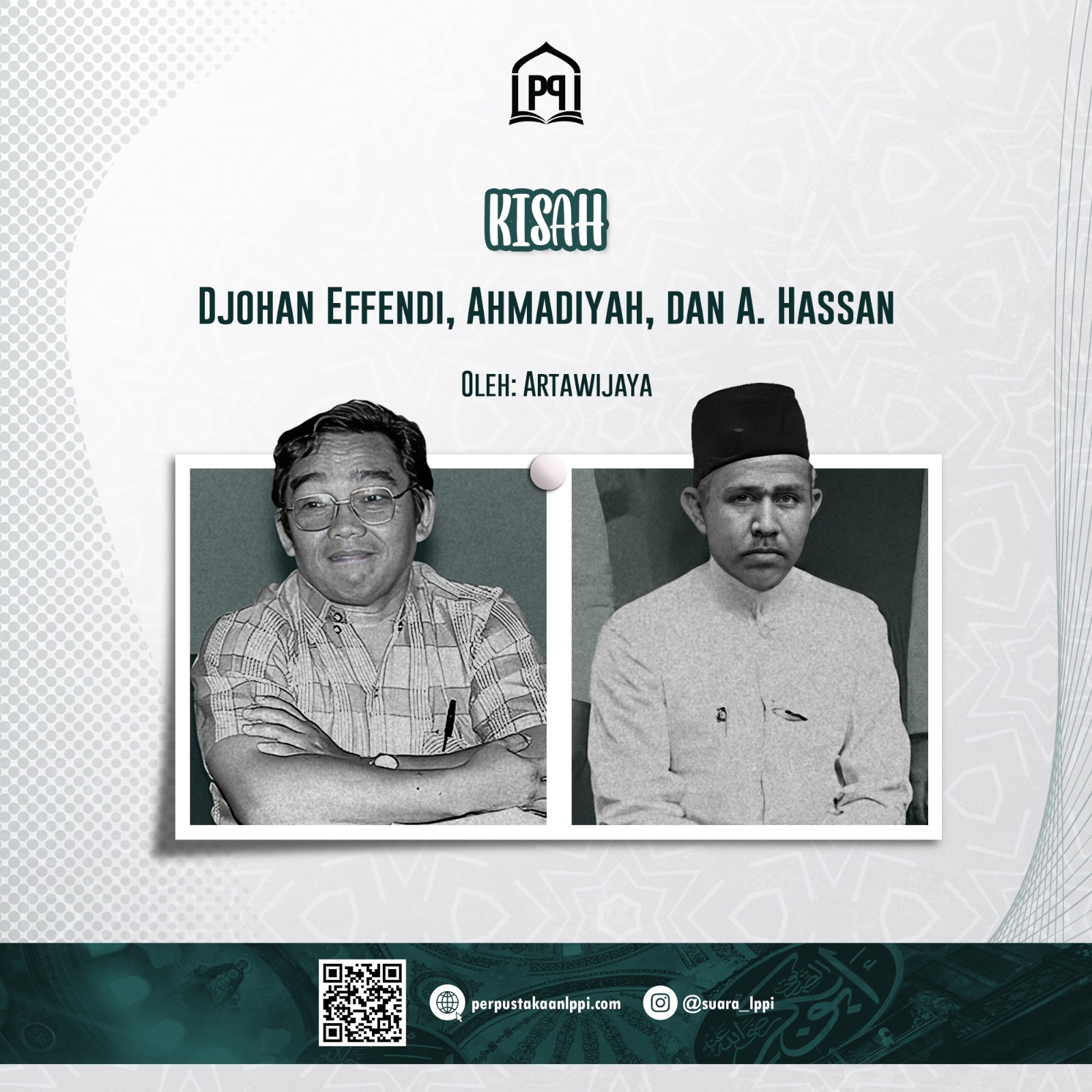 Kisah Djohan Effendi, Ahmadiyah dan A. Hassan