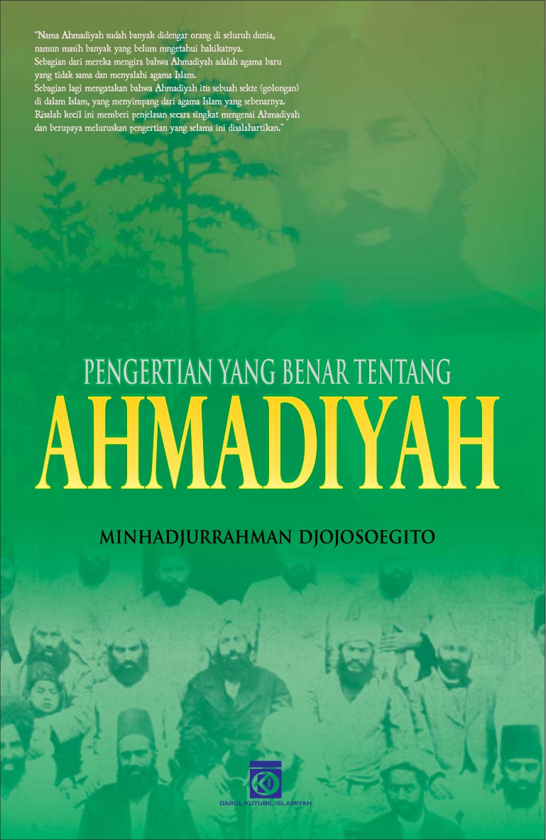 Pengertian Yang Benar Tentang Ahmadiyah