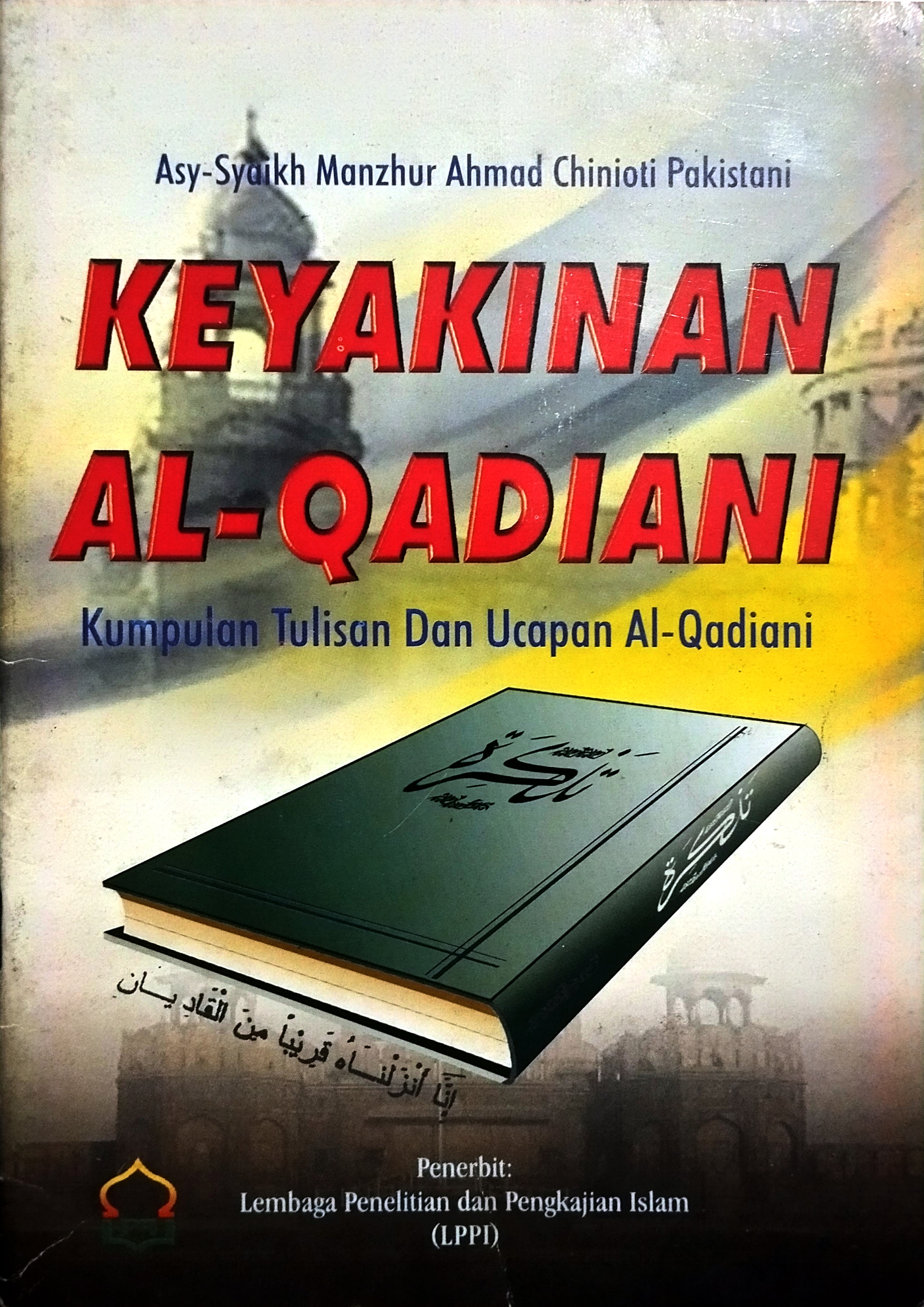 Keyakinan Al-Qadiani