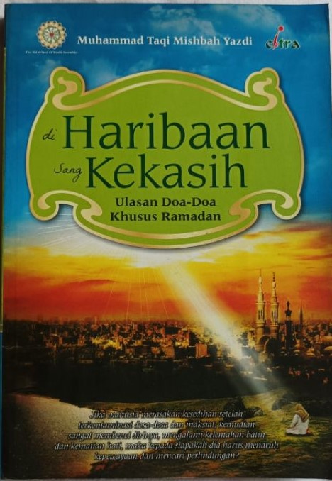 Di Haribaan Sang Kekasih: Ulasan Doa-Doa Khusus Ramadan