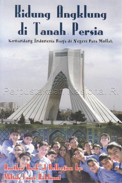 Kidung Angklung di Tanah Persia: Kumandang Indonesia Raya di Negeri Para Mullah