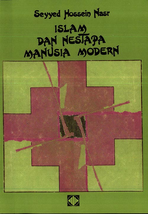 Islam dan Nestapa Manusia Modern