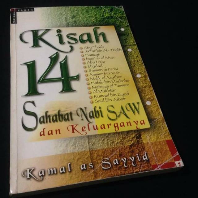Kisah 14 Sahabat Nabi SAW dan Keluarganya