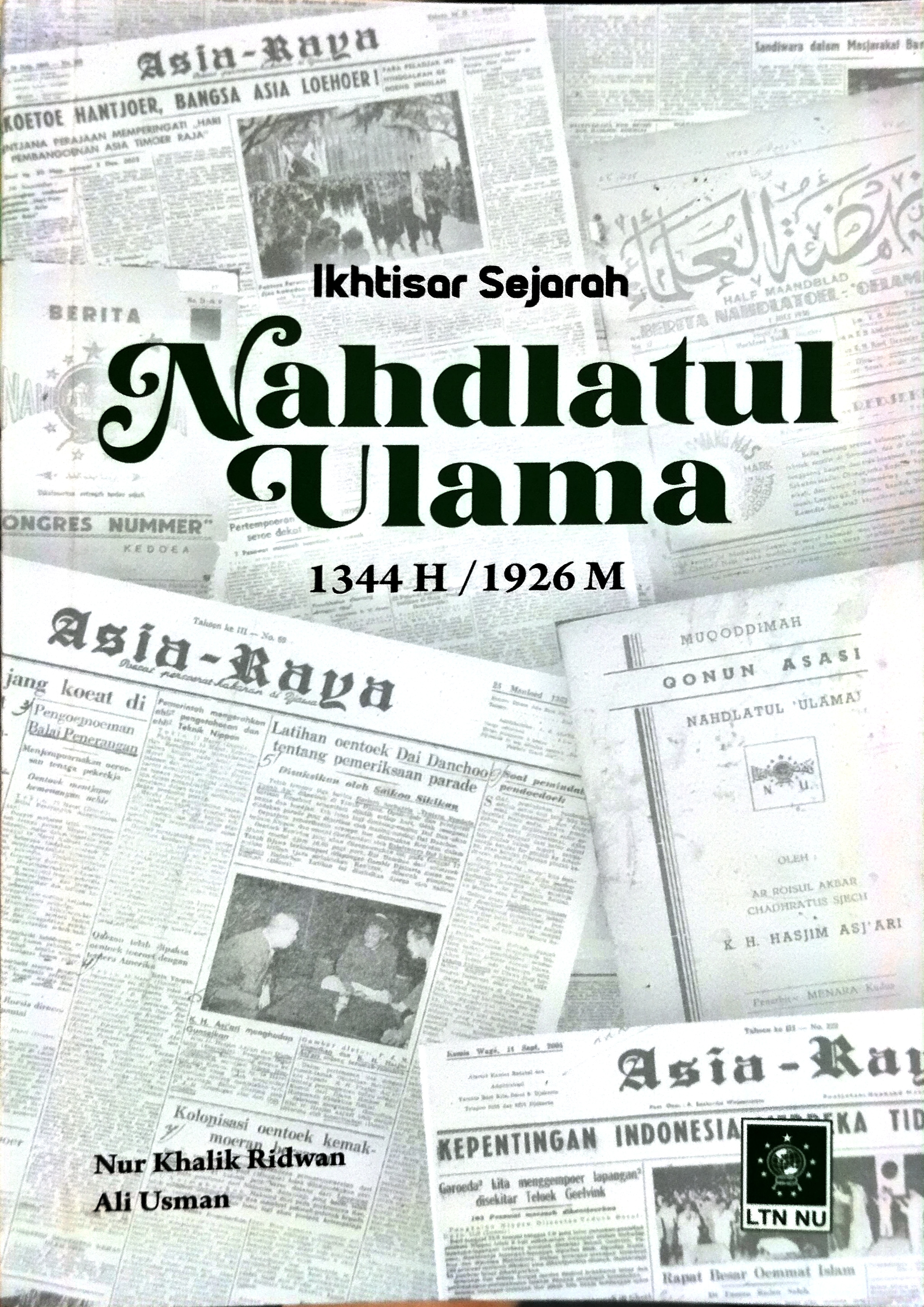 Ikhtisar Sejarah Nahdlatul Ulama 1344 H / 1926 M