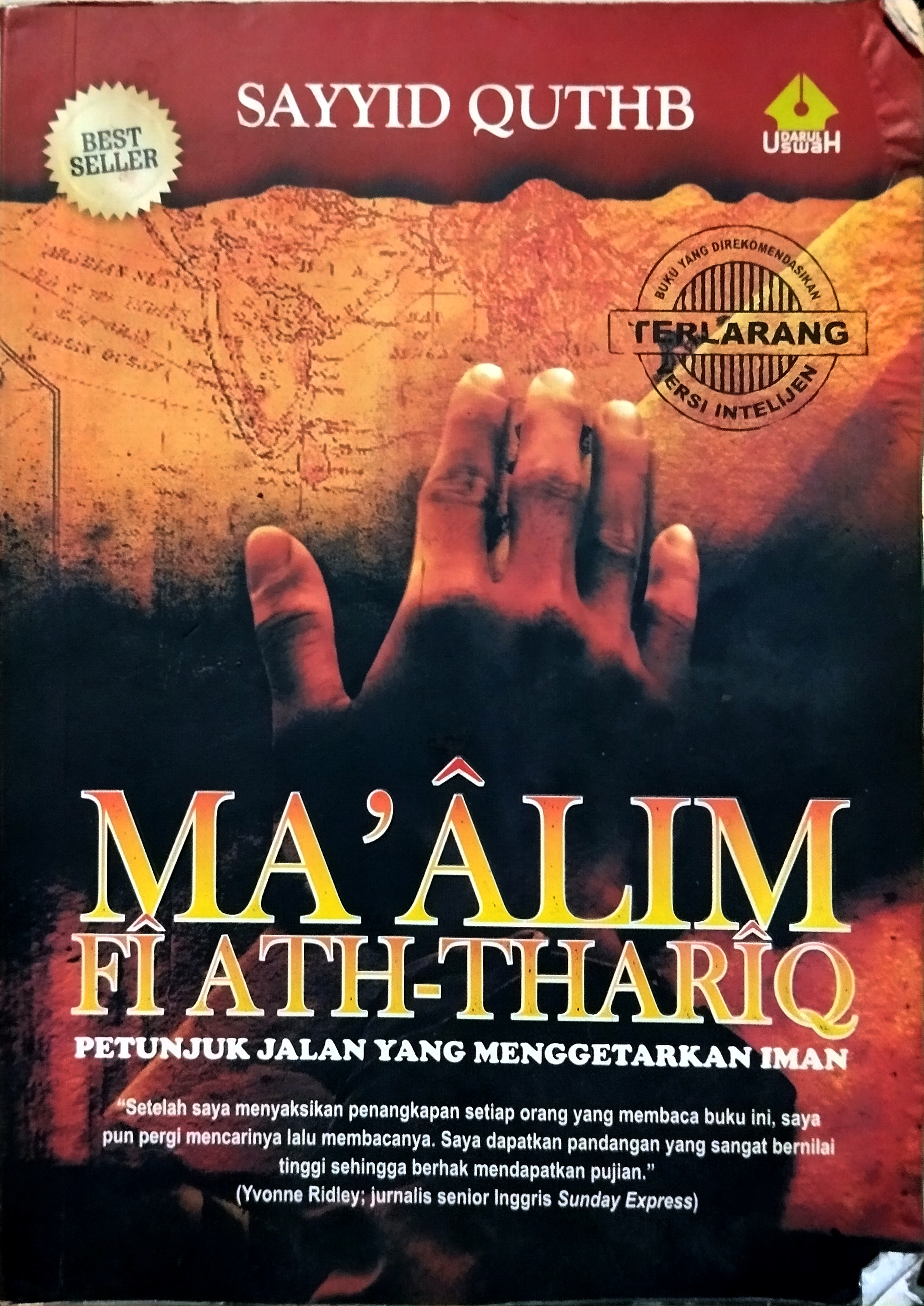 Ma'alim Fi Ath-Thariq Petunjuk Jalan Yang Menggetarkan Iman