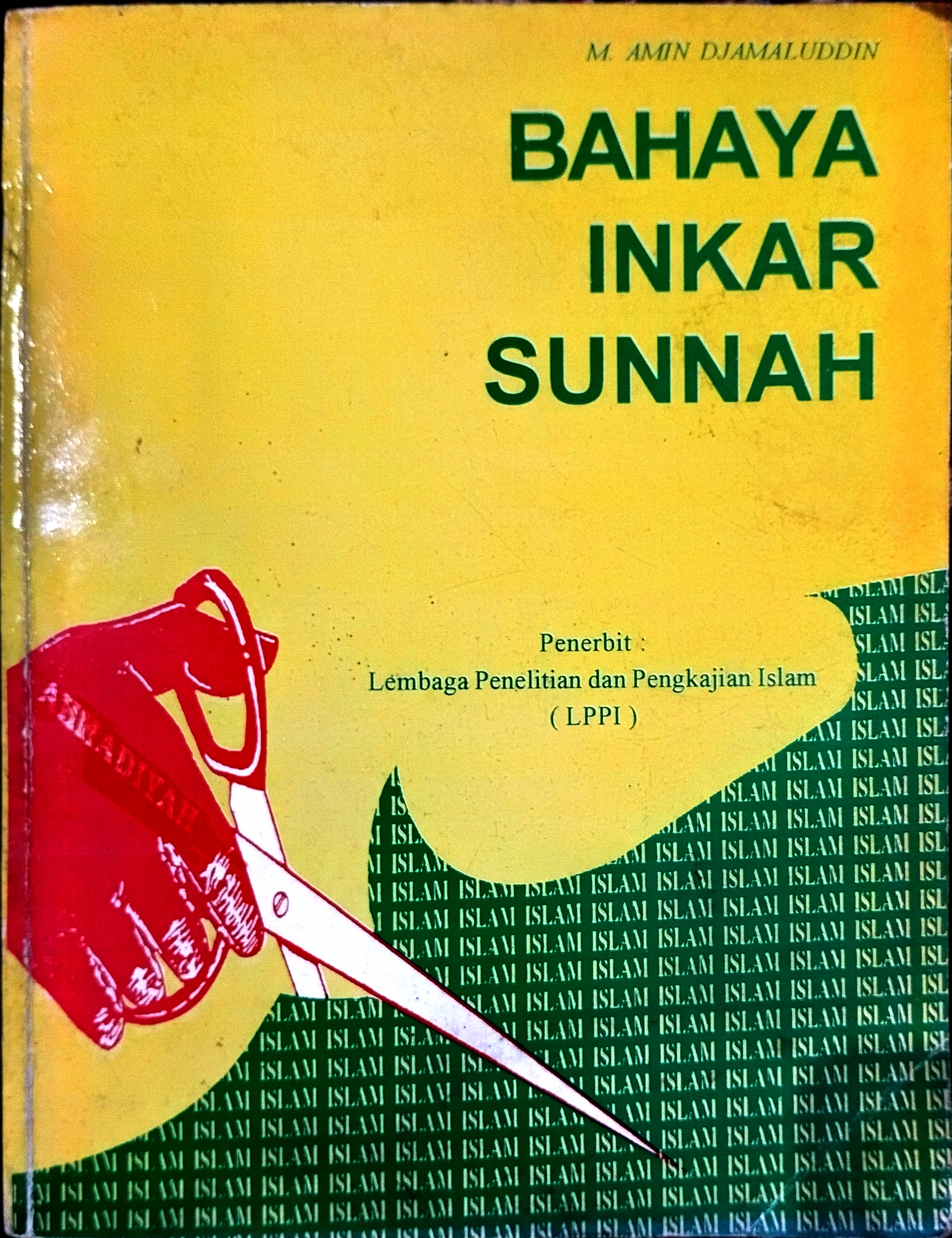Bahaya Inkar Sunnah