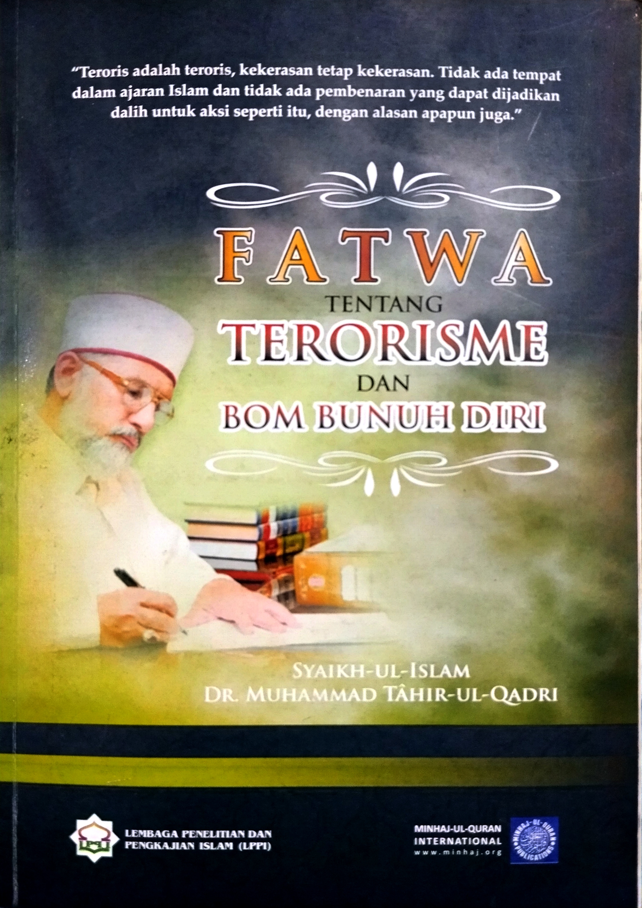 Fatwa Tentang Terorisme dan Bom Bunuh Diri