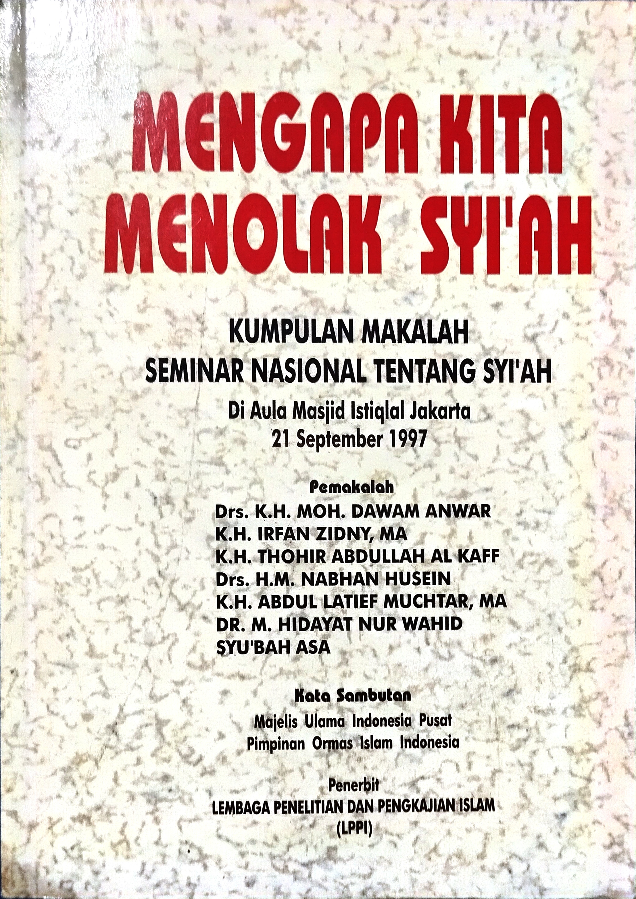 Mengapa Kita Menolak Syi'ah