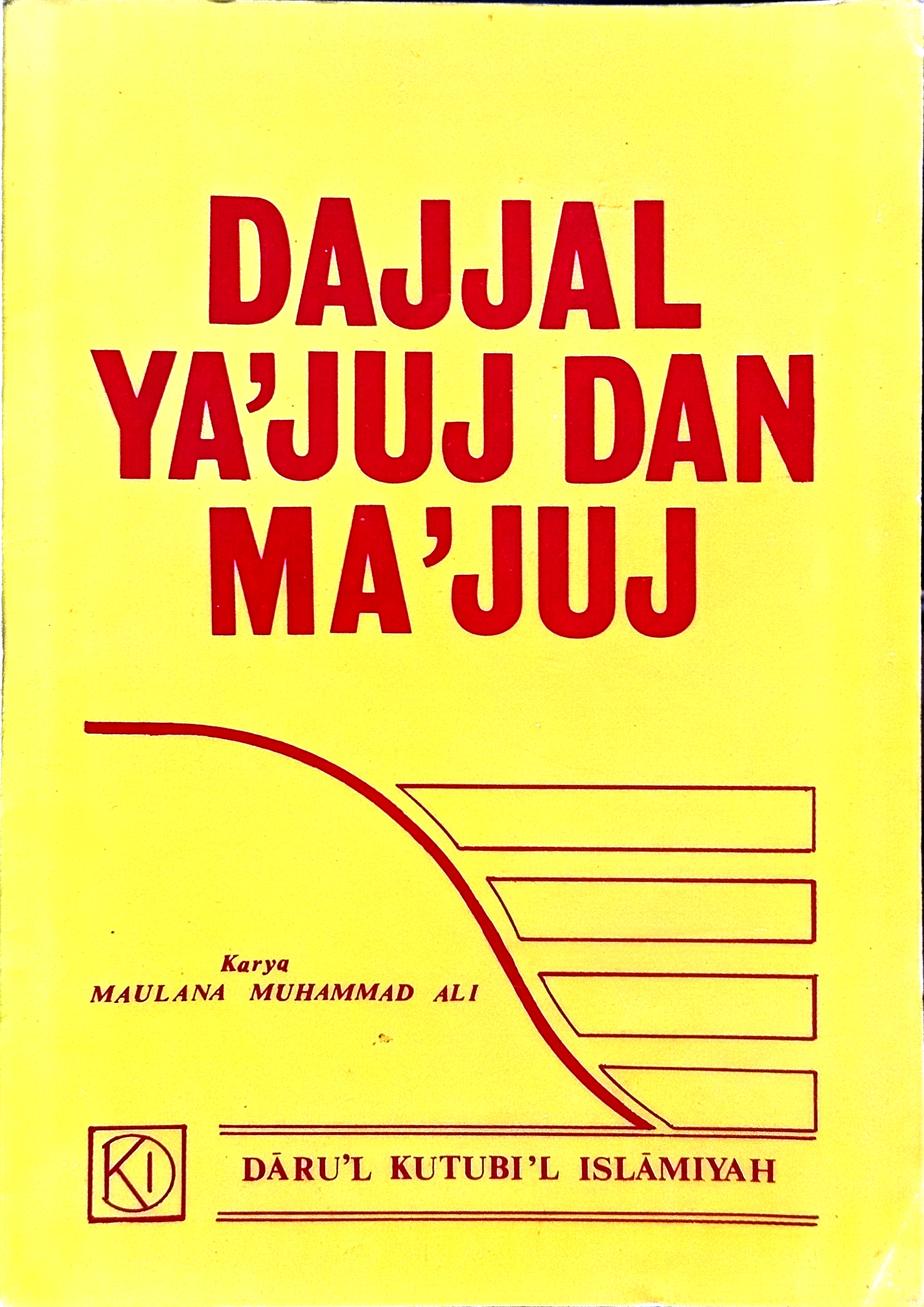 Dajjal Ya'juj dan Ma'juj