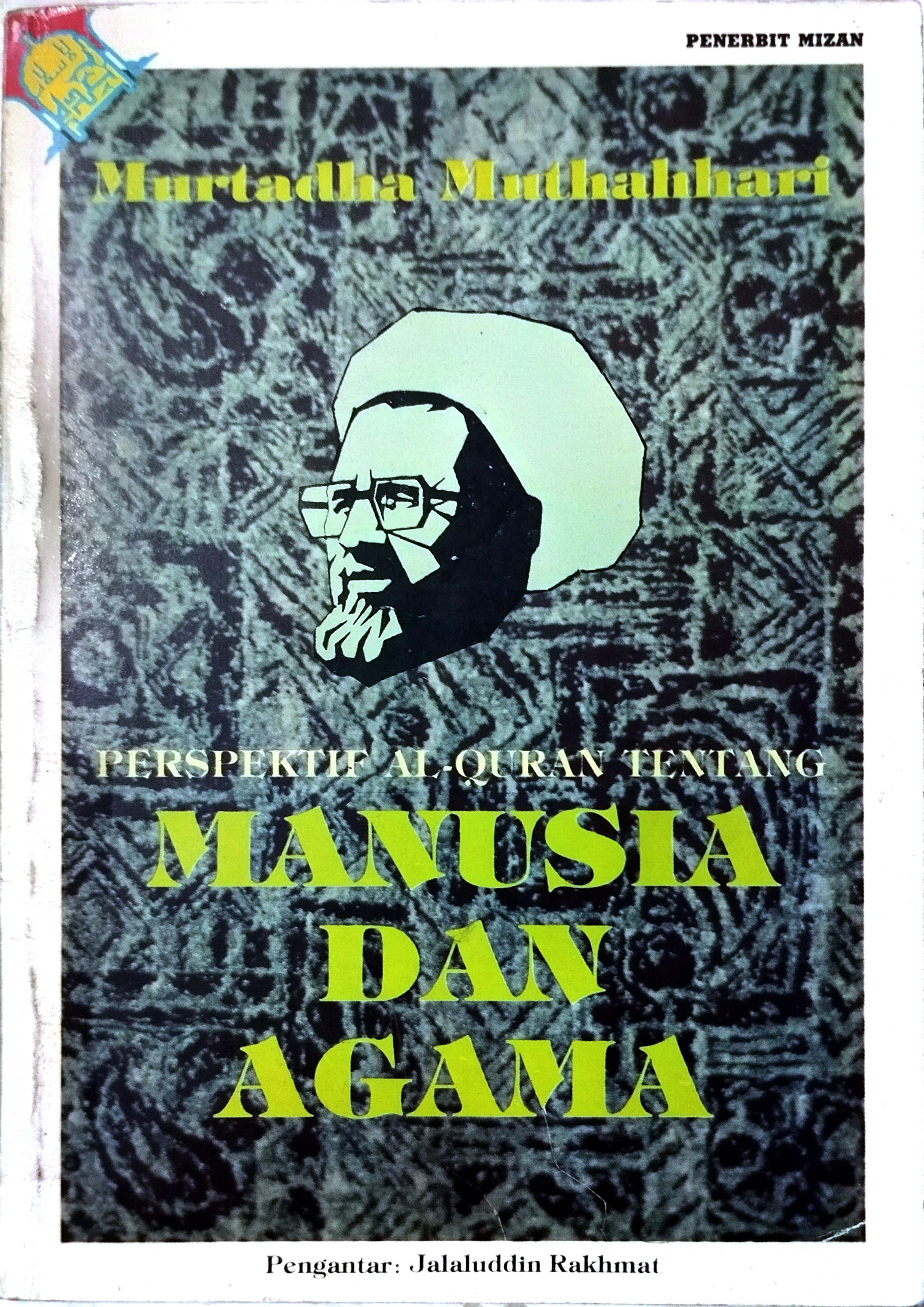 Perspektif Al Quran Tentang Manusia dan Agama