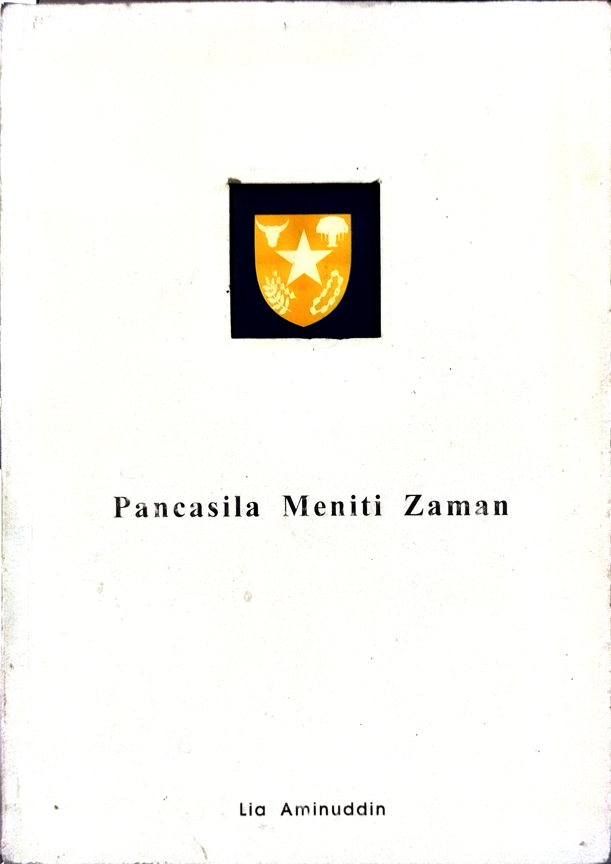 Pancasila Meniti Zaman