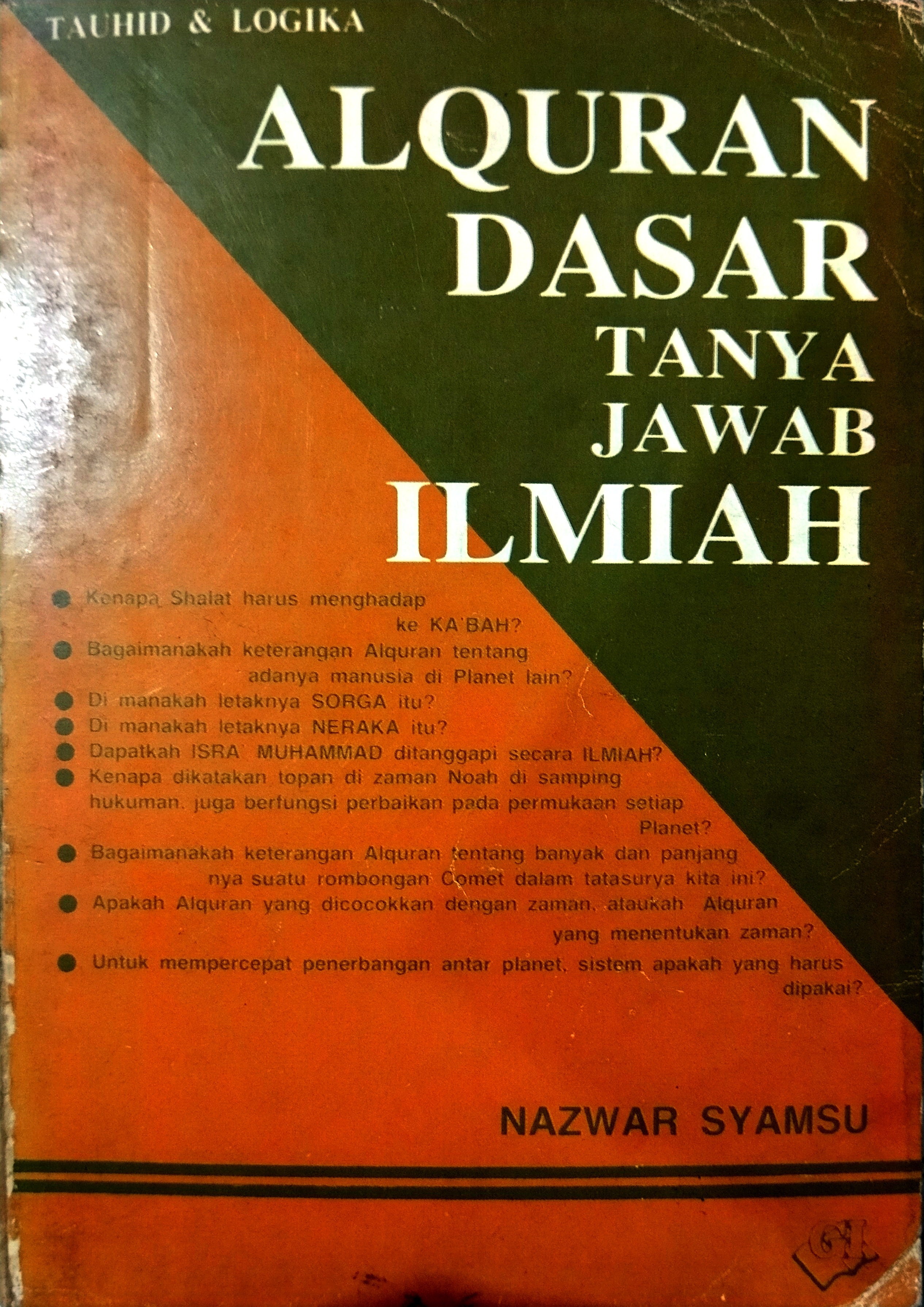 Al Quran Dasar Tanya Jawab Ilmiah